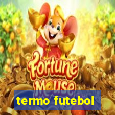 termo futebol